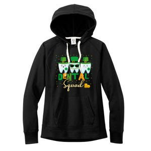 St Patrick's Day Dental Squad Dentist Great Gift Women's Fleece Hoodie