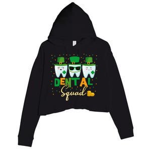 St Patrick's Day Dental Squad Dentist Great Gift Crop Fleece Hoodie