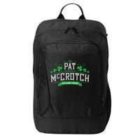 St Patricks Day, Funny St Patricks Day, Pat McCrotch City Backpack