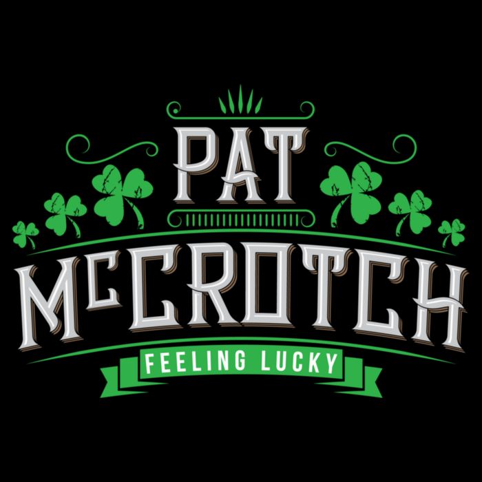 St Patricks Day, Funny St Patricks Day, Pat McCrotch Button