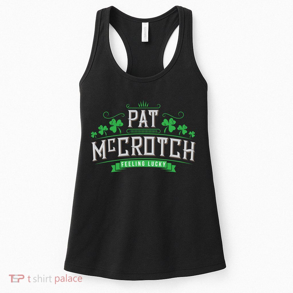 St Patricks Day, Funny St Patricks Day, Pat McCrotch Womens Tank Top