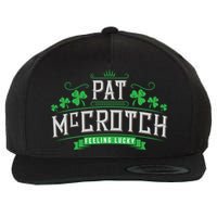 St Patricks Day, Funny St Patricks Day, Pat McCrotch Wool Snapback Cap
