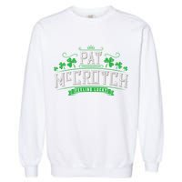 St Patricks Day, Funny St Patricks Day, Pat McCrotch Garment-Dyed Sweatshirt
