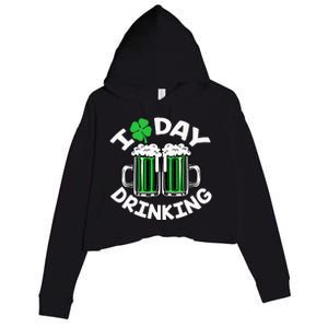 St Patricks Day I Love Day Drinking Funny Beer Lover Crop Fleece Hoodie