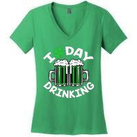 St Patricks Day I Love Day Drinking Funny Beer Lover Women's V-Neck T-Shirt