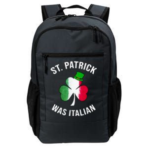 St Patricks Day, St Patrick Was Italian, Irish Shamrock Daily Commute Backpack