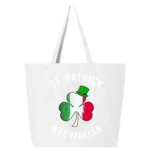 St Patricks Day, St Patrick Was Italian, Irish Shamrock 25L Jumbo Tote