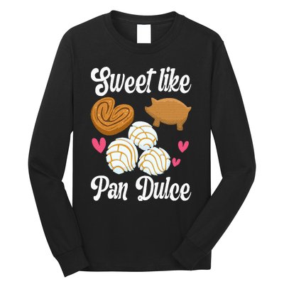 Sweet Pan Dulce Conchas Latina Mexican Mujer Concha Pastry Long Sleeve Shirt