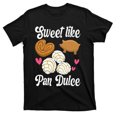 Sweet Pan Dulce Conchas Latina Mexican Mujer Concha Pastry T-Shirt