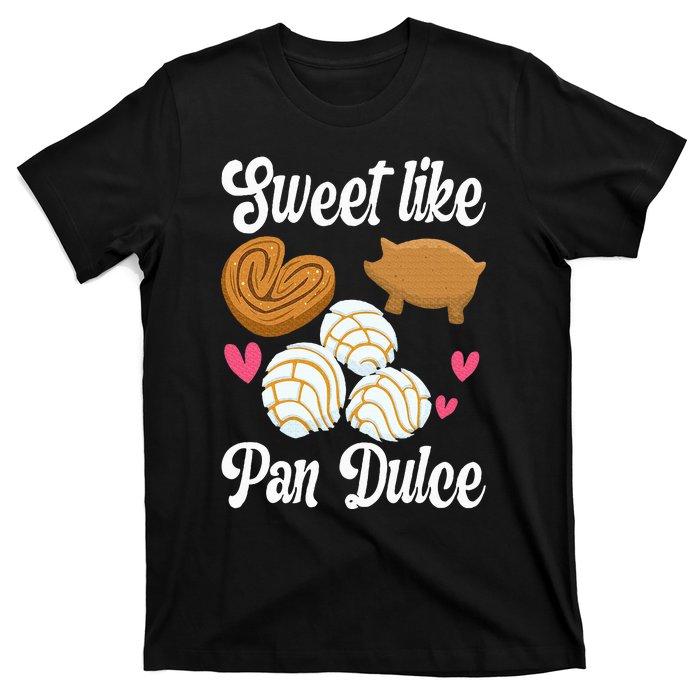 Sweet Pan Dulce Conchas Latina Mexican Mujer Concha Pastry T-Shirt