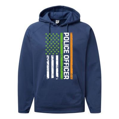 St Patrick's Day Irish American Flag Police Officer Gift Cool Gift Performance Fleece Hoodie