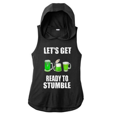 Saint Patrick's Day Lets Get Readyo Stumble Ladies PosiCharge Tri-Blend Wicking Draft Hoodie Tank