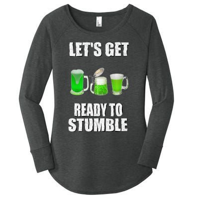 Saint Patrick's Day Lets Get Readyo Stumble Women's Perfect Tri Tunic Long Sleeve Shirt