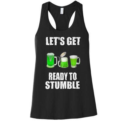 Saint Patrick's Day Lets Get Readyo Stumble Women's Racerback Tank