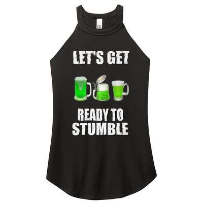 Saint Patrick's Day Lets Get Readyo Stumble Women’s Perfect Tri Rocker Tank