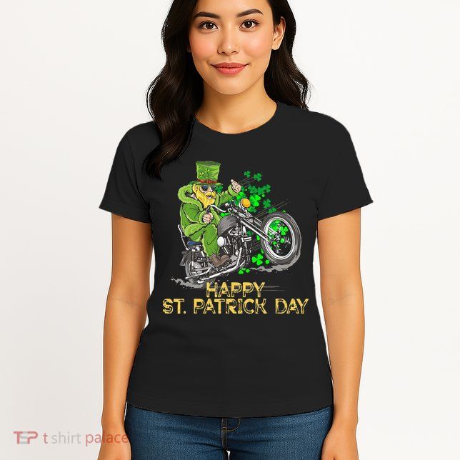 St Patricks Day For Motorcycle Bike Biker Rider Womens T-Shirt