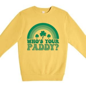 St Patricks Day Funny Gift Premium Crewneck Sweatshirt