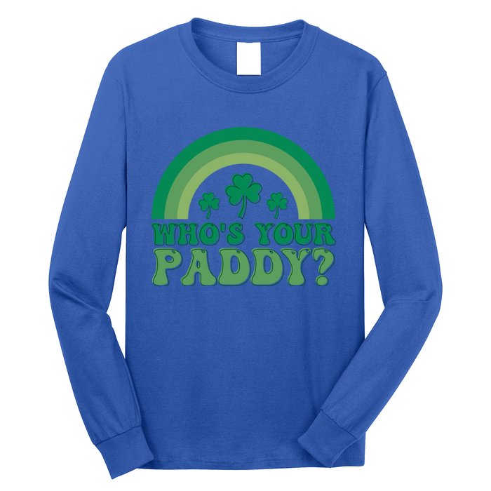 St Patricks Day Funny Gift Long Sleeve Shirt