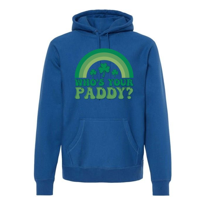 St Patricks Day Funny Gift Premium Hoodie