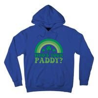 St Patricks Day Funny Gift Tall Hoodie