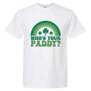 St Patricks Day Funny Gift Garment-Dyed Heavyweight T-Shirt