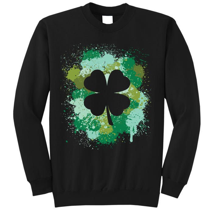 St Patricks Day 4 Leaf Clover Irish Green Color Splashes Lucky Shamrock Art Sweatshirt