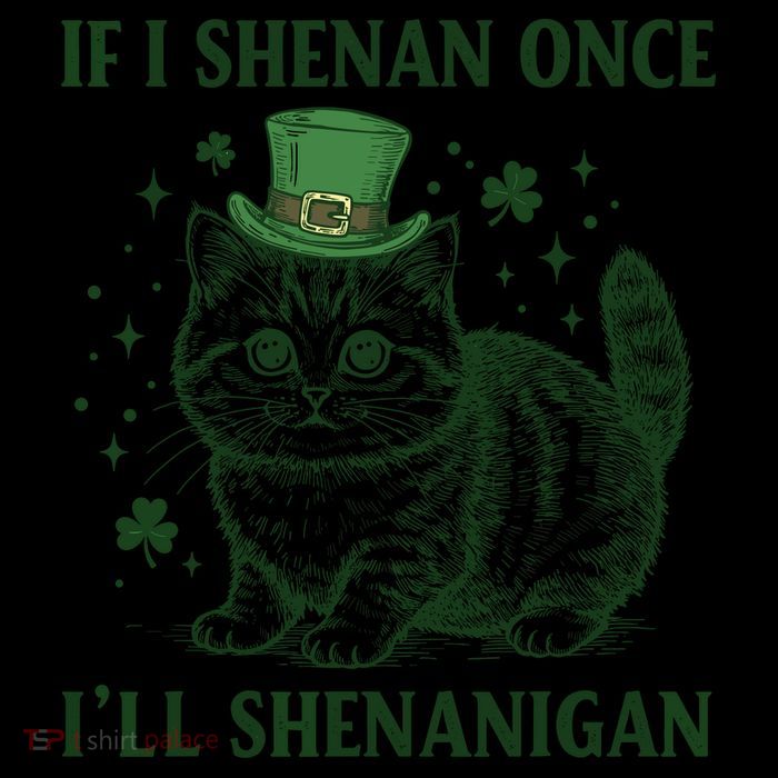 St Patricks Day If I Shenan Once I’Ll Shenanigan Funny Cat Flexfit Unipanel Trucker Cap