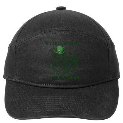 St Patricks Day If I Shenan Once I’Ll Shenanigan Funny Cat 7-Panel Snapback Hat