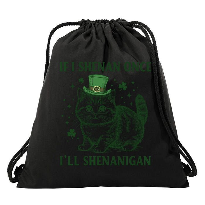 St Patricks Day If I Shenan Once I’Ll Shenanigan Funny Cat Drawstring Bag