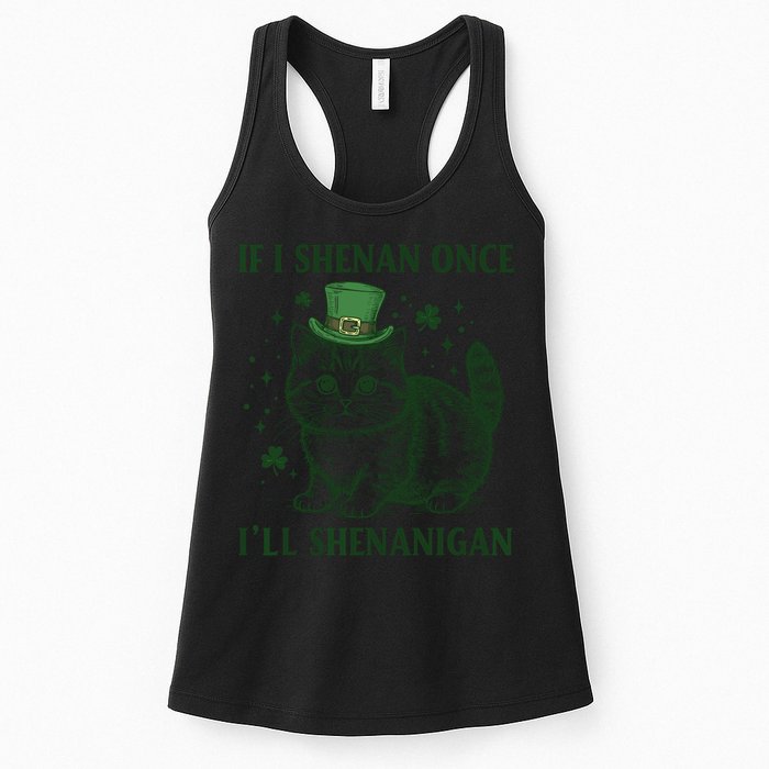 St Patricks Day If I Shenan Once I’Ll Shenanigan Funny Cat Womens Tank Top