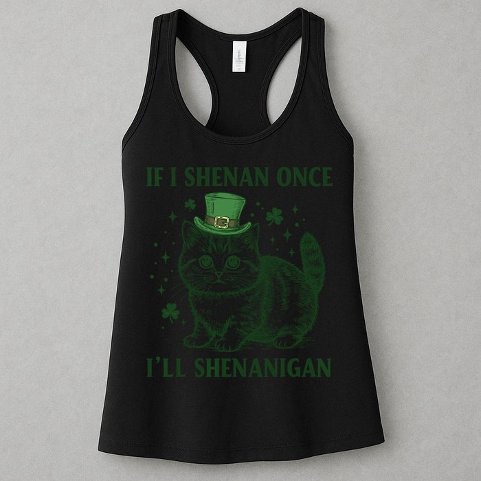 St Patricks Day If I Shenan Once I’Ll Shenanigan Funny Cat Womens Tank Top
