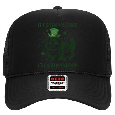 St Patricks Day If I Shenan Once I’Ll Shenanigan Funny Cat Trucker Hat