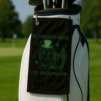 St Patricks Day If I Shenan Once I’Ll Shenanigan Funny Cat Golf Towel
