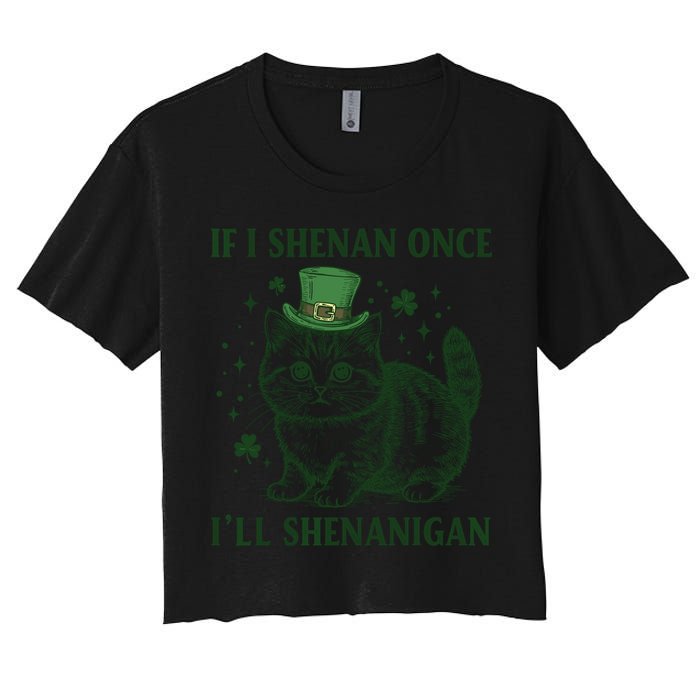 St Patricks Day If I Shenan Once I’Ll Shenanigan Funny Cat Crop Top