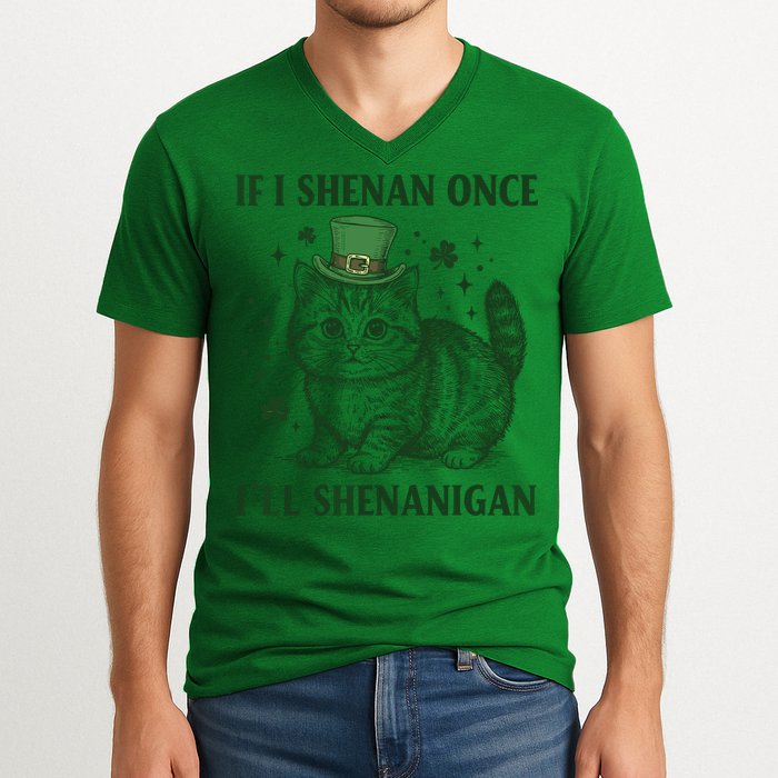 St Patricks Day If I Shenan Once I’Ll Shenanigan Funny Cat V-Neck T-Shirt
