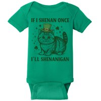 St Patricks Day If I Shenan Once I’Ll Shenanigan Funny Cat Baby Bodysuit
