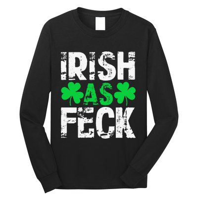 Saint Patrick's Day Lucky Irish As Feck Funny Long Sleeve Shirt