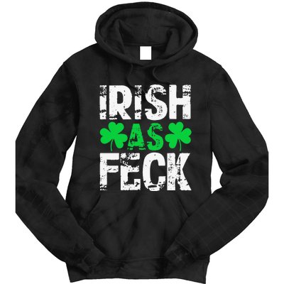 Saint Patrick's Day Lucky Irish As Feck Funny Tie Dye Hoodie