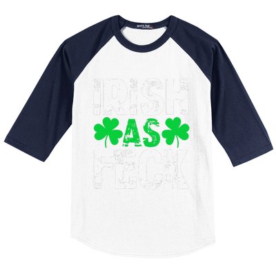 Saint Patrick's Day Lucky Irish As Feck Funny Baseball Sleeve Shirt