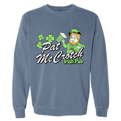 St. PattyS Day Pat Mccrotch Irish Pub Lucky Clover Garment-Dyed Sweatshirt