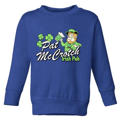 St. PattyS Day Pat Mccrotch Irish Pub Lucky Clover Toddler Sweatshirt