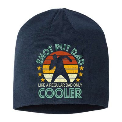 Shot Put Dad Like A Regular Dad Only Cooler Sustainable Beanie