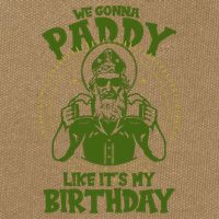 St Patricks Day We Gonna Paddy Like Its My Birthday Cotton Canvas Backpack