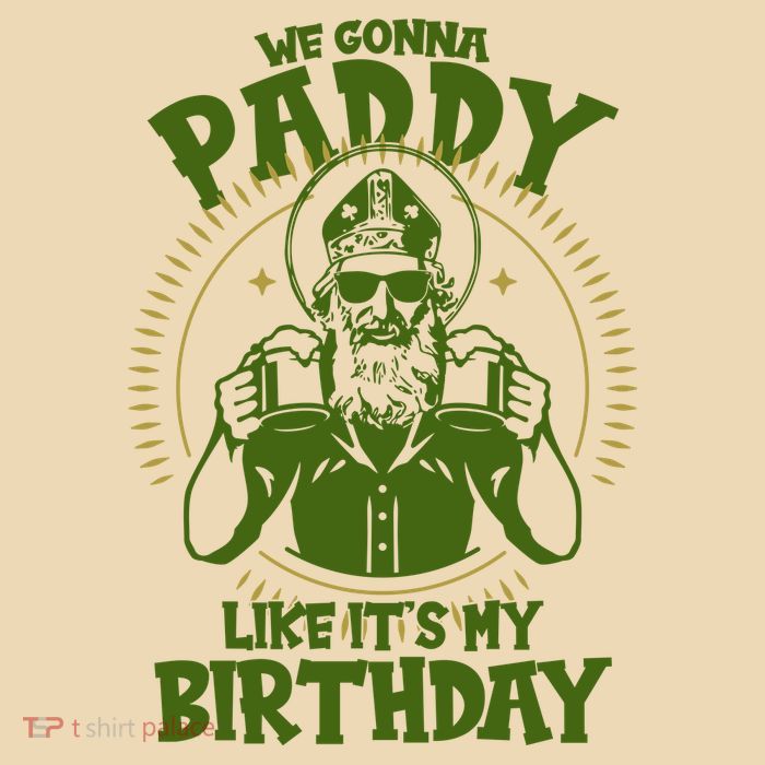 St Patricks Day We Gonna Paddy Like Its My Birthday Drawstring Bag