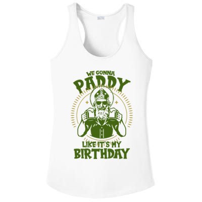 St Patricks Day We Gonna Paddy Like Its My Birthday Ladies PosiCharge Competitor Racerback Tank