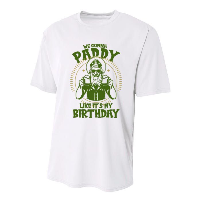 St Patricks Day We Gonna Paddy Like Its My Birthday Youth Performance Sprint T-Shirt