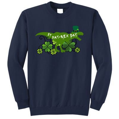 St Patrex Day Funny St Patricks Day Tall Sweatshirt