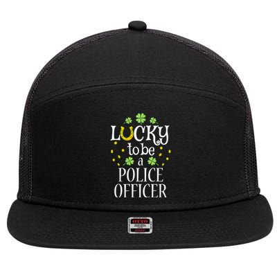 St Patrick's Day Lucky To Be A Police Officer Gift 7 Panel Mesh Trucker Snapback Hat