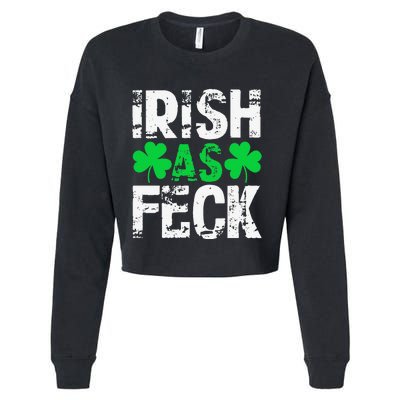 Saint Patrick's Day Lucky Irish As Feck Funny Cropped Pullover Crew