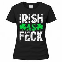 Saint Patrick's Day Lucky Irish As Feck Funny Women's T-Shirt